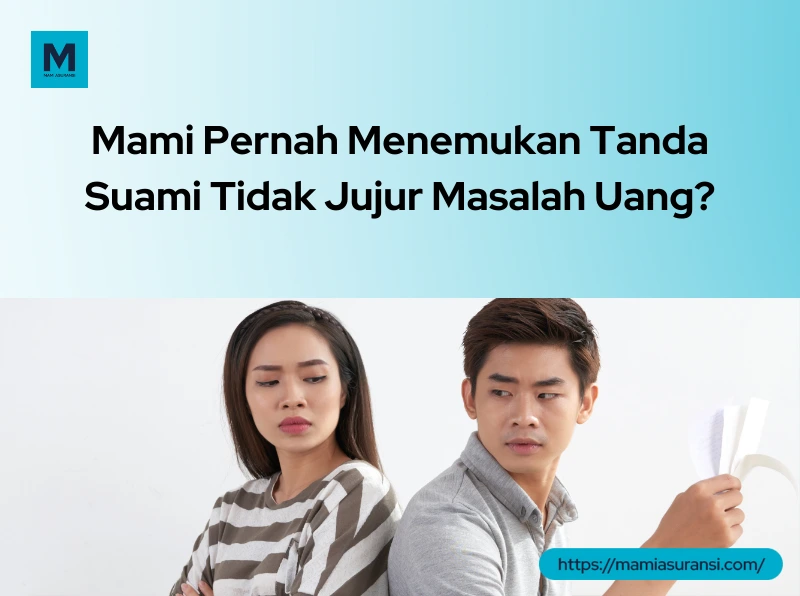 ciri suami tidak jujur masalah keuangan