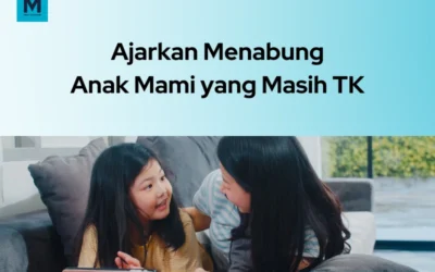 6 Manfaat Menabung Bagi Anak Mami yang Masih TK!