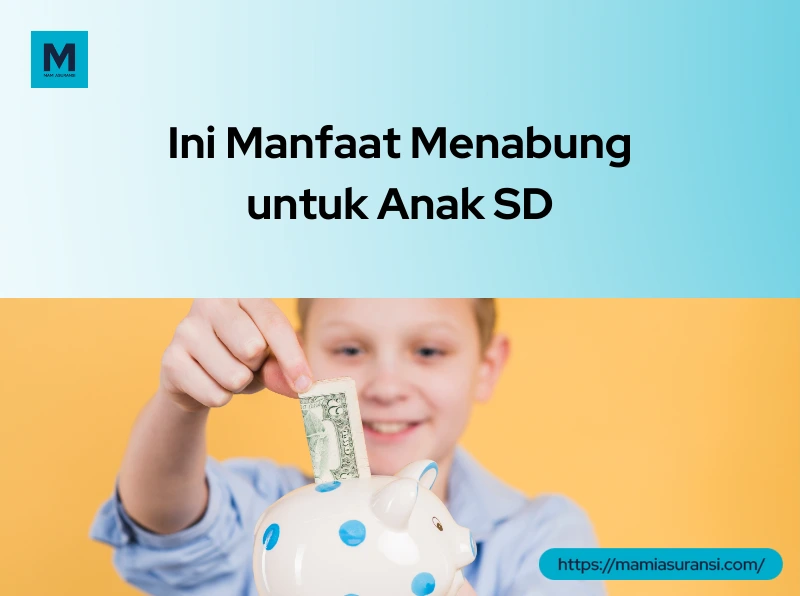manfaat menabung untuk anak SD