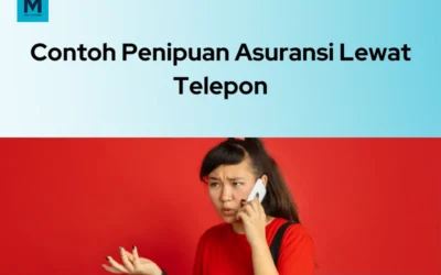 2 Contoh Bentuk Penipuan Asuransi Lewat Telepon