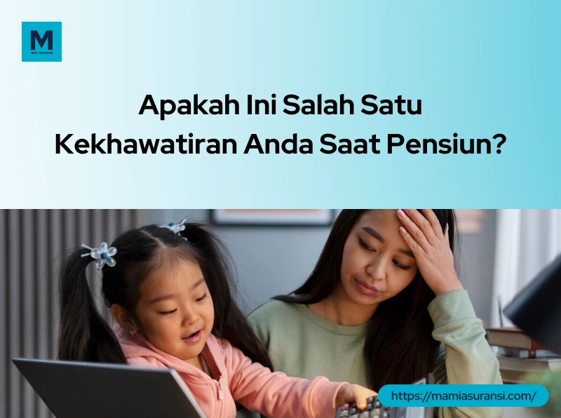 kekhawatiran saat pensiun