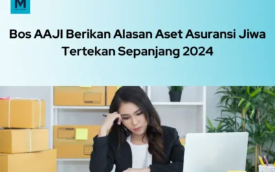 Bos AAJI Berikan Alasan Aset Asuransi Jiwa Tertekan Sepanjang 2024