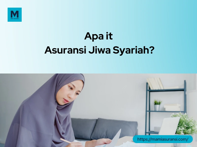 asuransi jiwa syariah adalah